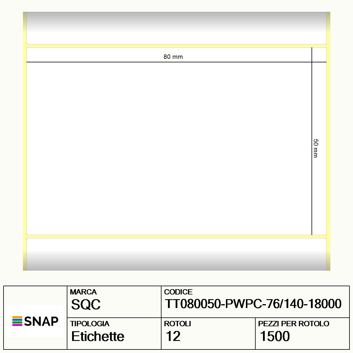 TT080050-PWPC-76/140-18000 - Etichette SQC  S-HARD-PT Carta